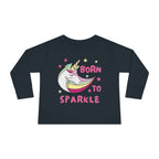 Toddler Long Sleeve Tee — "Born to Sparkle" Unicorn Rainbow Shirt